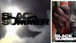 Black SumerBlack Summer ปฏิบัติการนรกเดือด ปี 1 2019 EP01